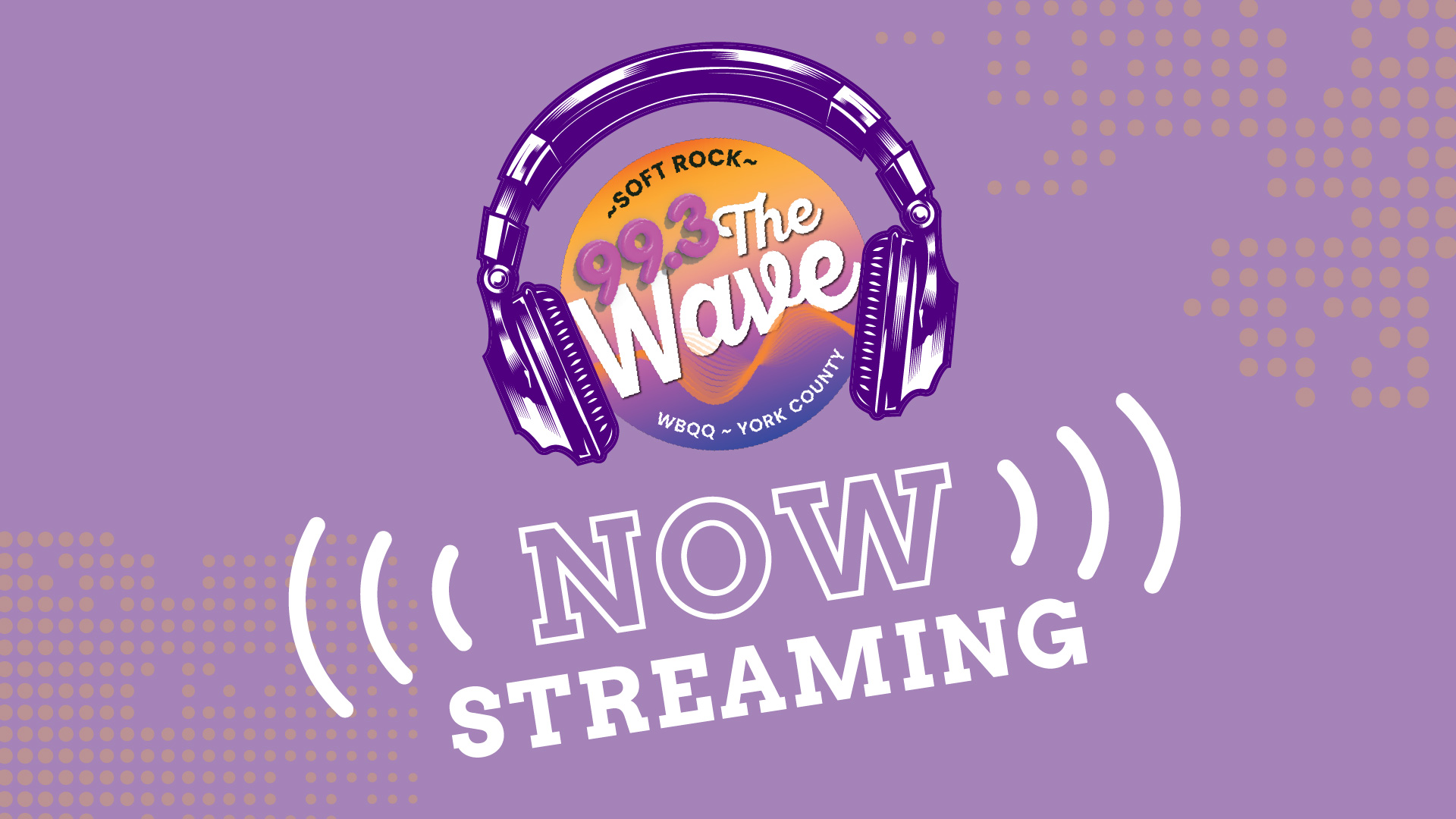 Take 99.3 The Wave Wherever You Go – Streaming is Now Live!