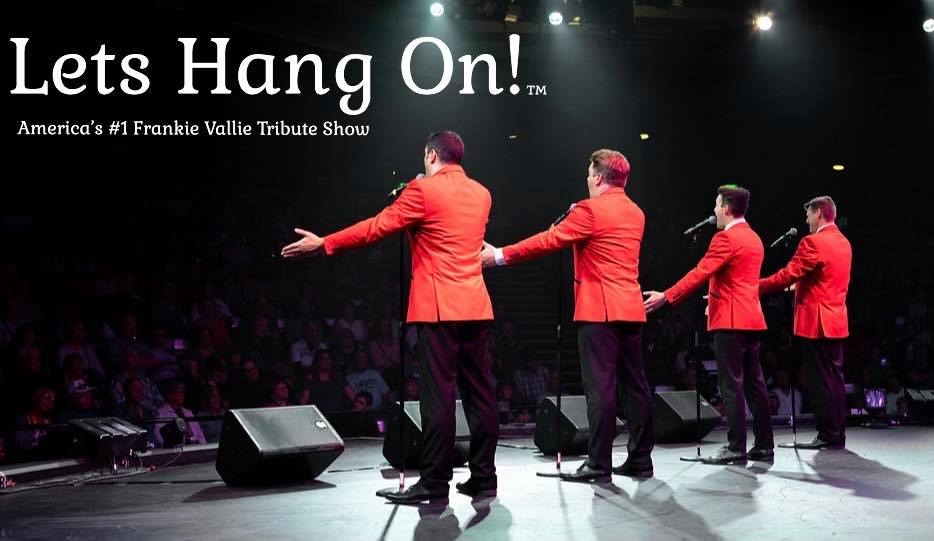 Win Tickets to Let’s Hang On: Frankie Vallie & The Four Seasons Tribute Show at Seaside Pavilion