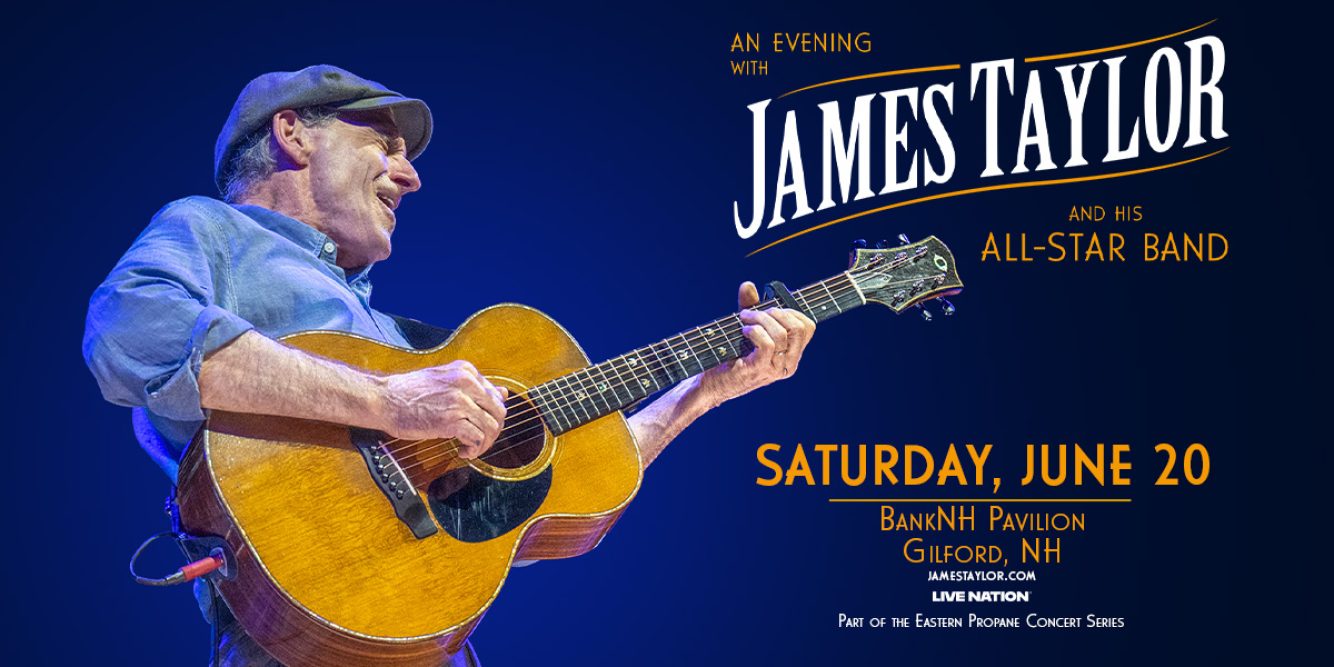 Win Tickets to See James Taylor at BankNH Pavilion