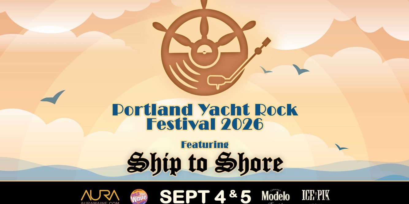 Portland Yacht Rock Festival 2026 – 2nd Show Added!